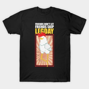 Skinny Chicken Legs T-Shirt